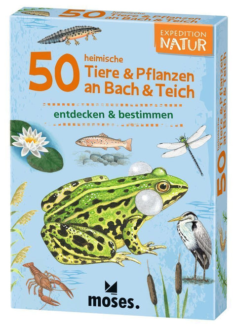 50 heimische Tiere & Pflanzen an Bach & Teich
