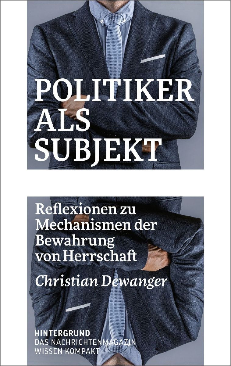 Politiker als Subjekt