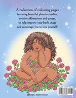 The Body Positive Colouring Book