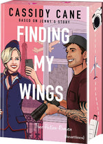 Finding My Wings - Based on Jenny's Story