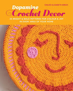 Dopamine Crochet Décor