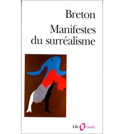 Manifestes du surréalisme
