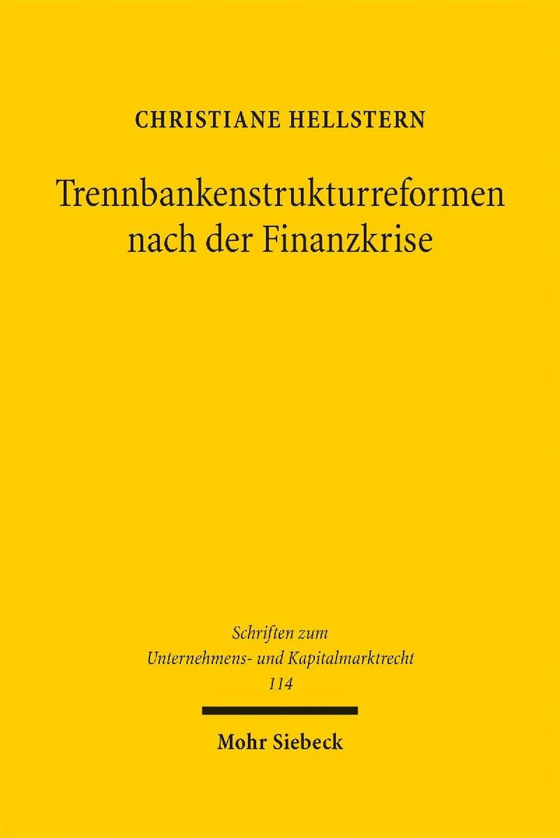 Trennbankenstrukturreformen nach der Finanzkrise
