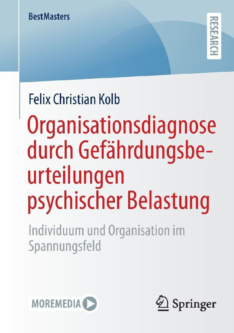 Organisationsdiagnose durch Gefährdungsbeurteilungen psychischer Belastung
