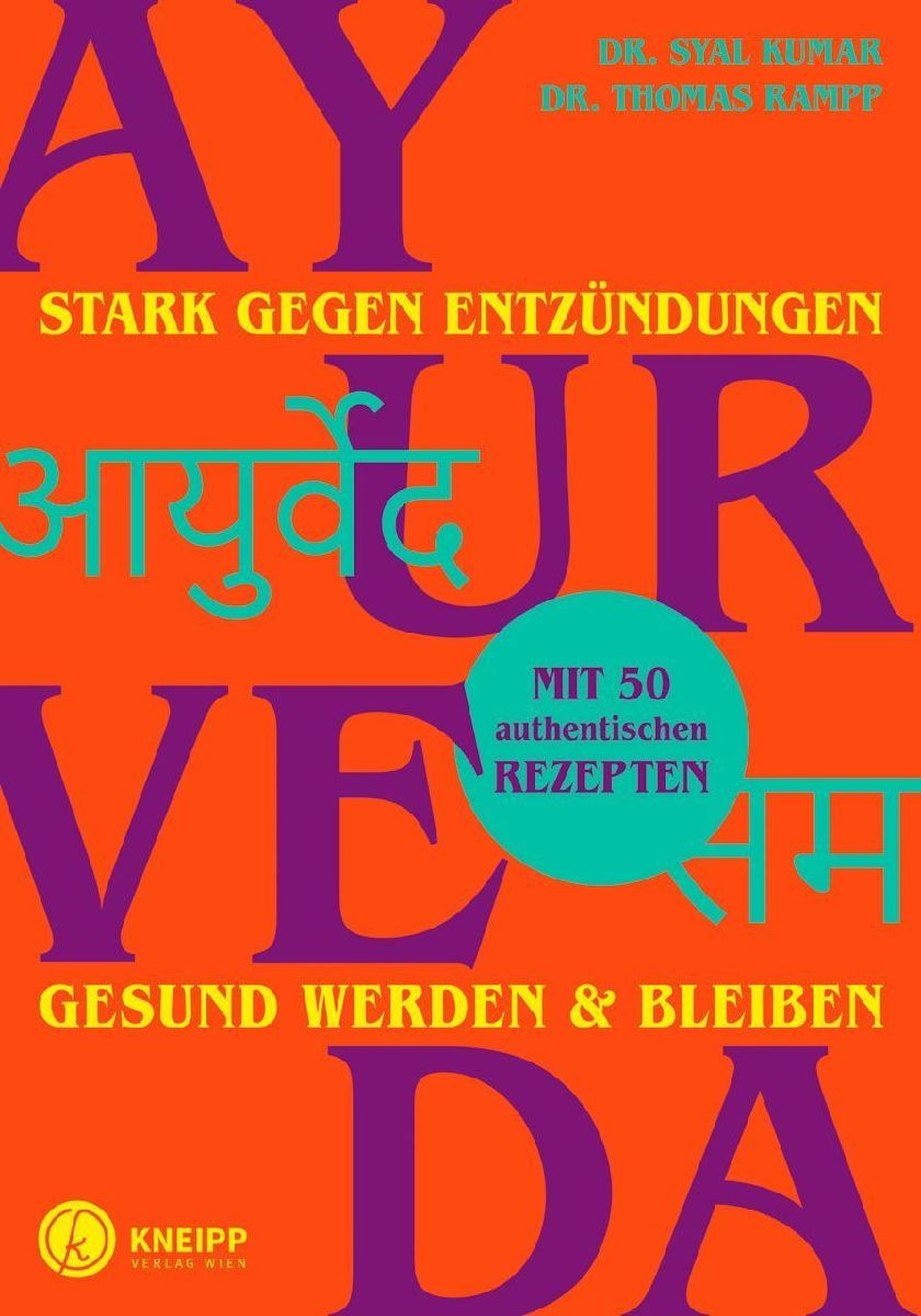 Ayurveda - stark gegen Entzündungen