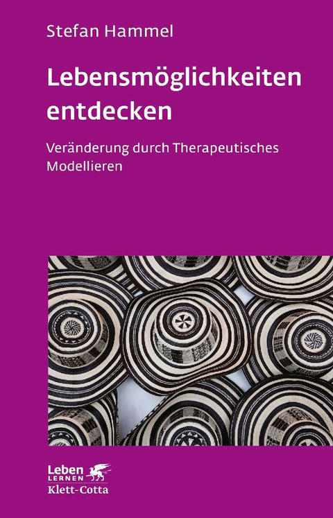 Lebensmöglichkeiten entdecken (Leben Lernen, Bd. 308)
