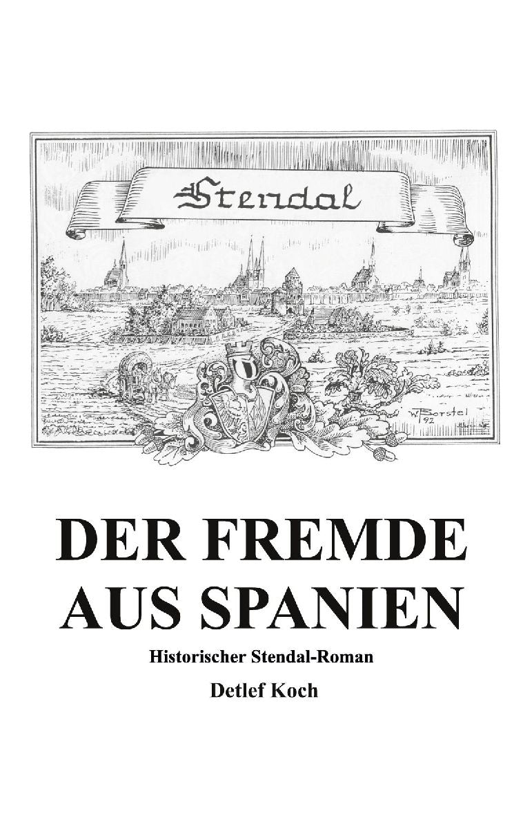 Der Fremde aus Spanien
