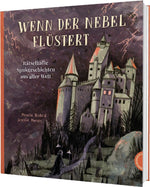 Wenn der Nebel flüstert