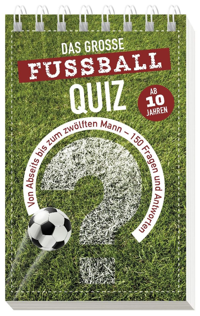 Das große Fußball-Quiz I ab 10 Jahren