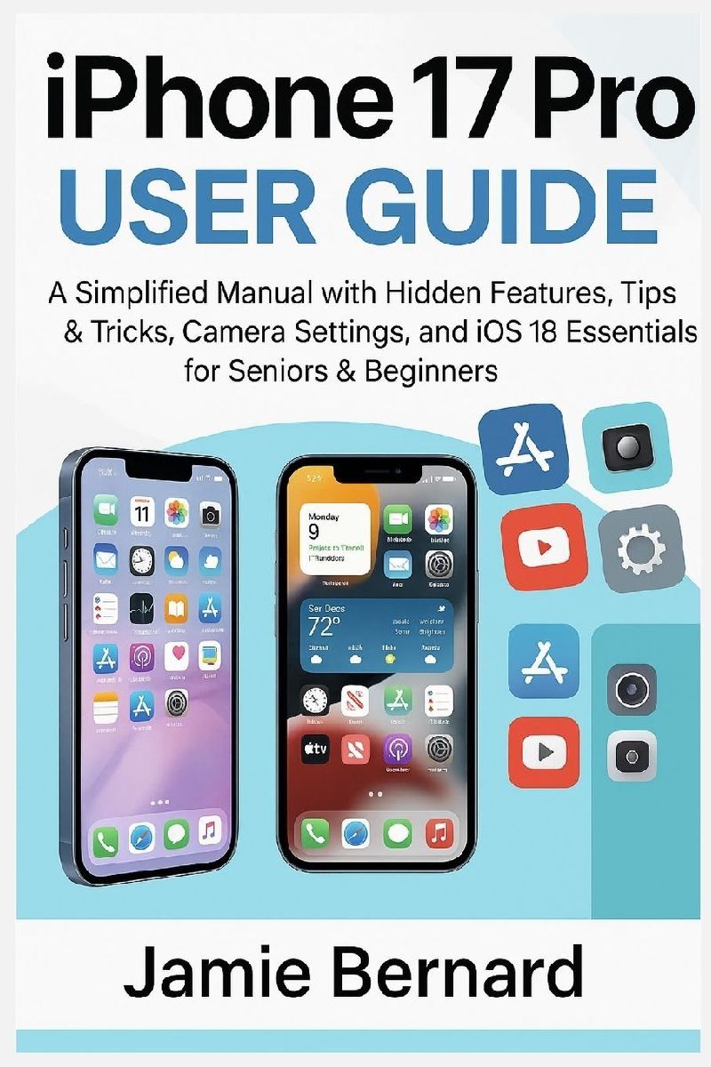 iPhone 17 Pro User Guide