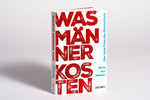 Was Männer kosten (Innenansicht)