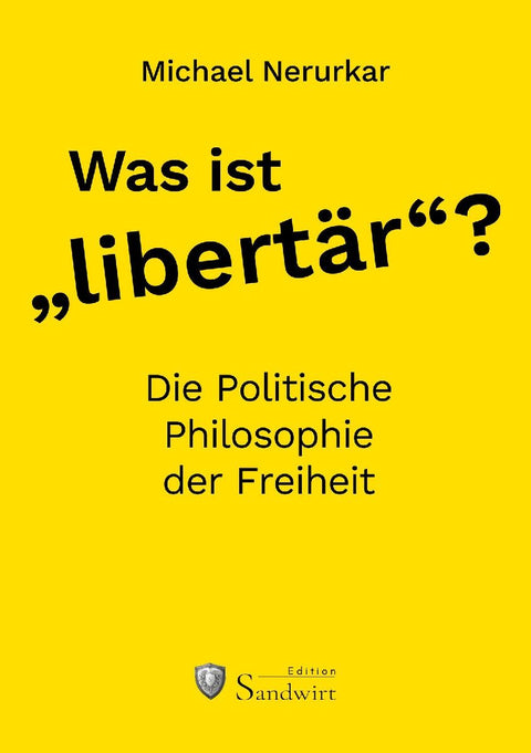 Was ist "libertär"?