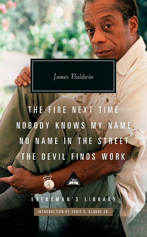 The Fire Next Time; Nobody Knows My Name; No Name In The Street; The Devil Finds Work