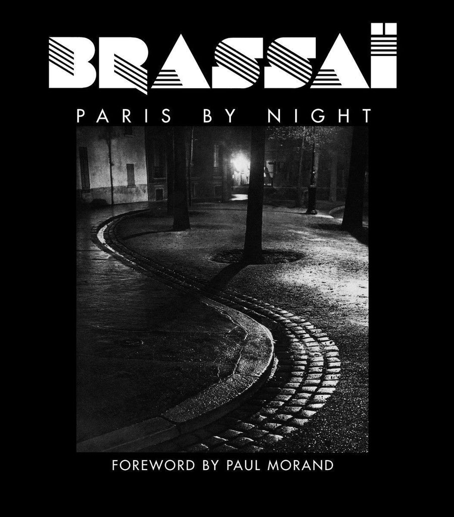 Brassaï: Paris by Night