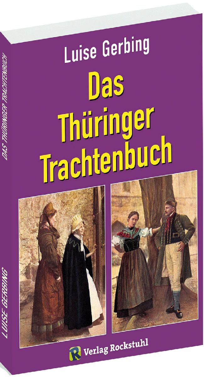 Das Thüringer Trachtenbuch
