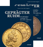 Geprägter Ruhm - Die Medaillen Ludwigs XIV. der séries uniformes