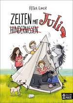 Zelten mit Juli
