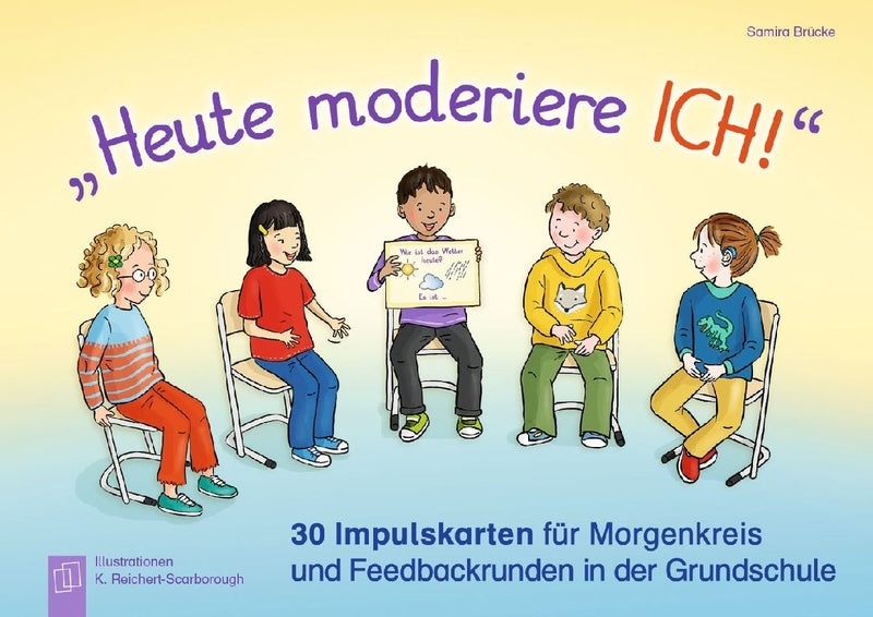 "Heute moderiere ich!"