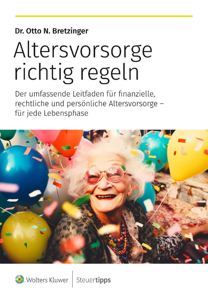 Altersvorsorge richtig regeln