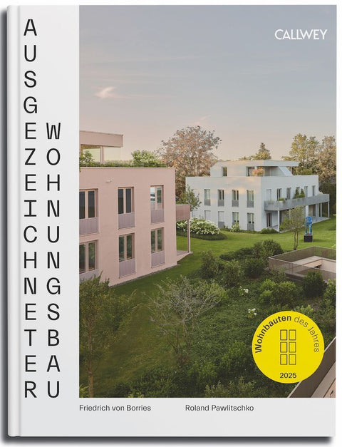 Ausgezeichneter Wohnungsbau 2025