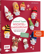 Emotional Support Wichtel-Amigurumis - Kleine Mutmacher und ihre Freunde häkeln