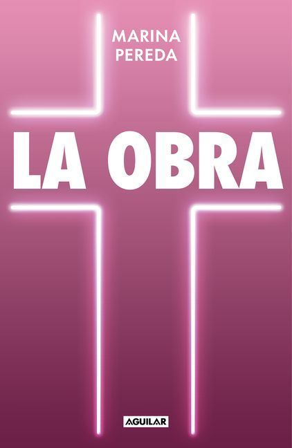 La Obra / The Work