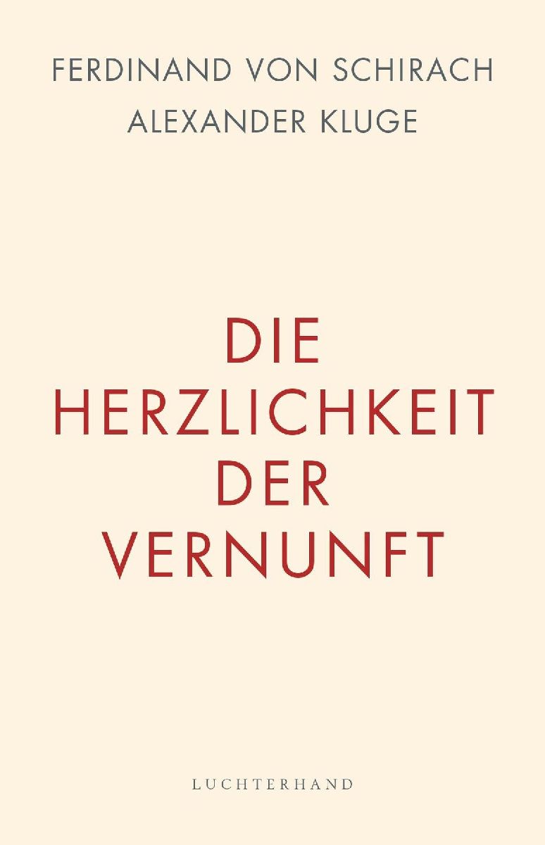 Die Herzlichkeit der Vernunft