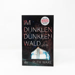 Im dunklen, dunklen Wald (Innenansicht)