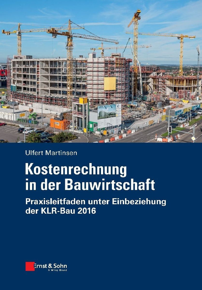 Kostenrechnung in der Bauwirtschaft