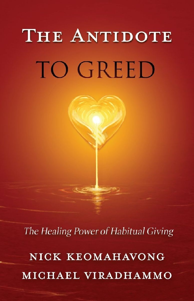 The Antidote to Greed