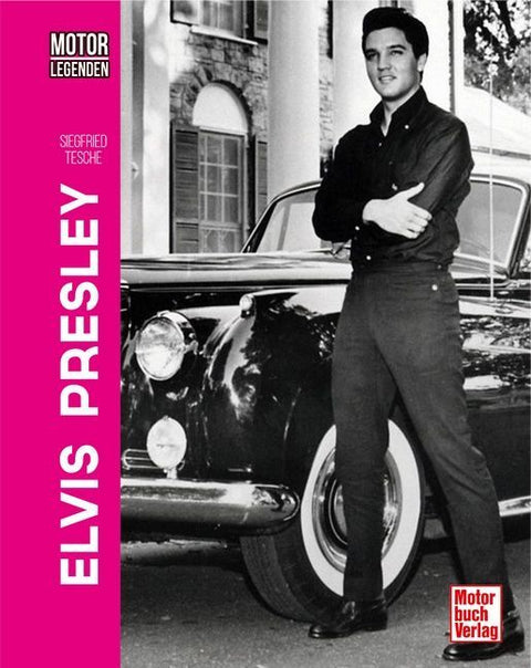 Motorlegenden - Elvis Presley