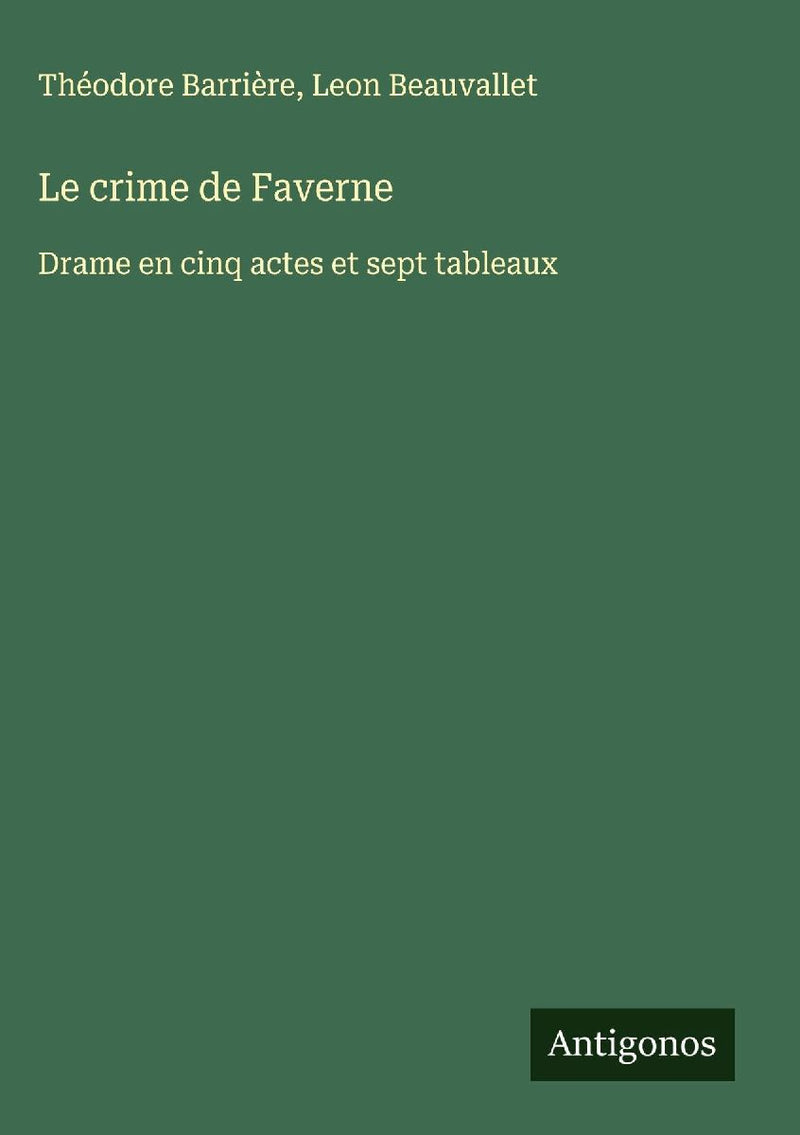 Le crime de Faverne