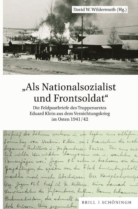 "Als Nationalsozialist und Frontsoldat"