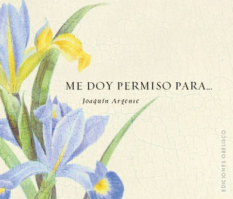 Me doy permiso para--