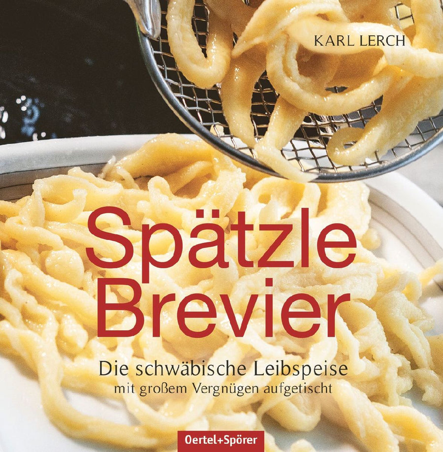 Spätzle-Brevier