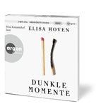 Dunkle Momente