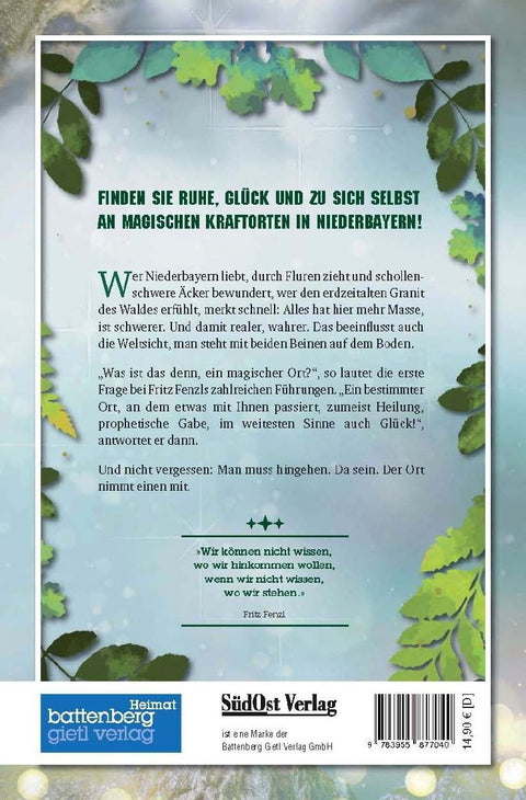 Magische Kraftorte in Niederbayern,