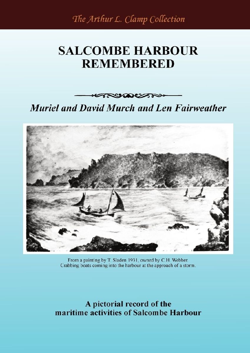 Salcombe Harbour Remembered