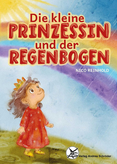 Die kleine Prinzessin und der Regenbogen