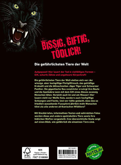Bissig, giftig, tödlich!