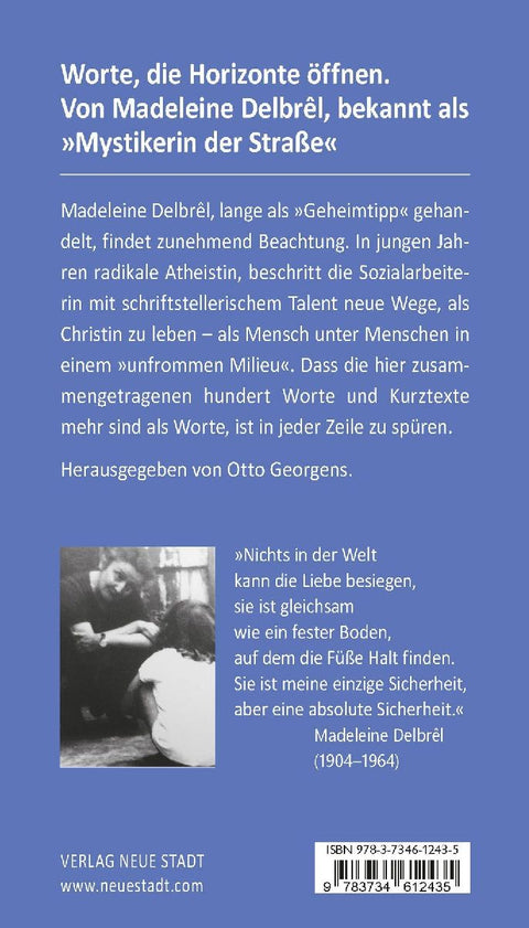 Auf den Straßen der Welt verbirgt sich Gott