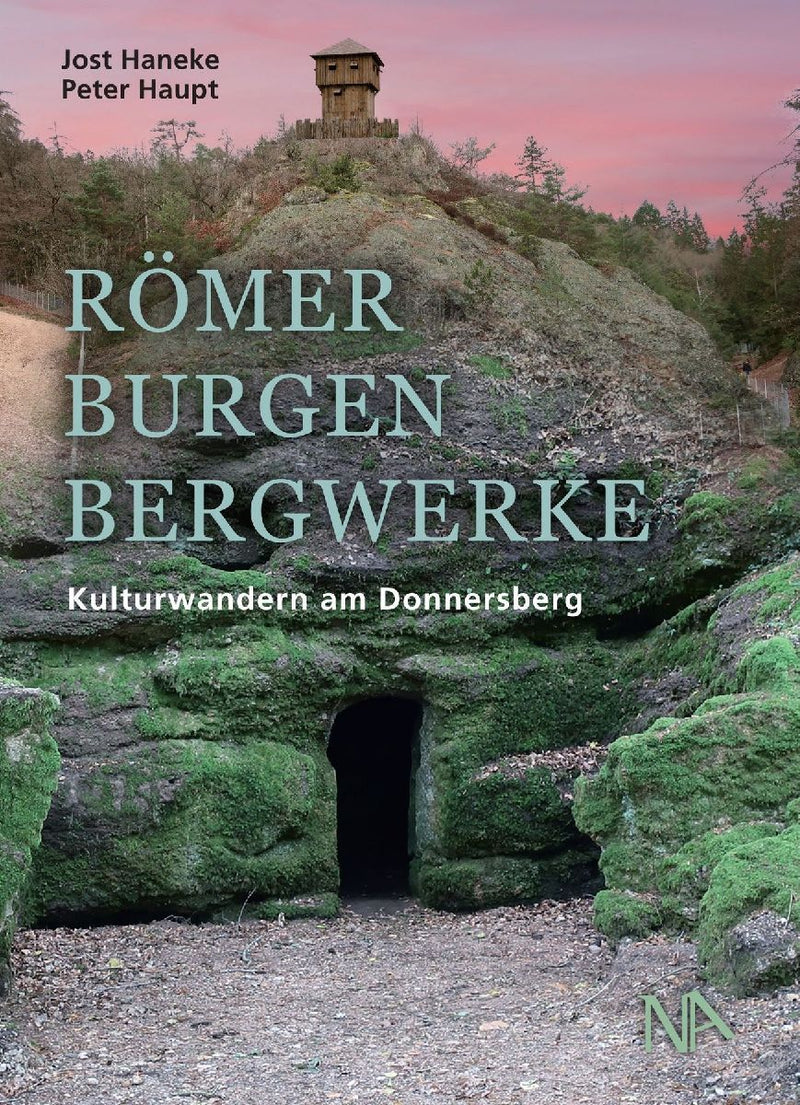Römer, Burgen, Bergwerke