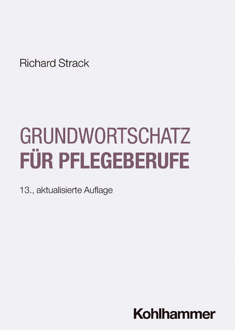 Grundwortschatz für Pflegeberufe