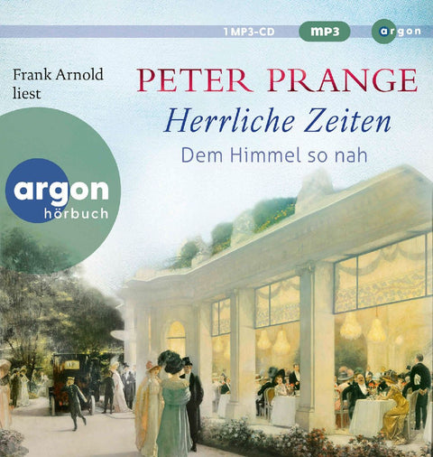 Herrliche Zeiten - Dem Himmel so nah