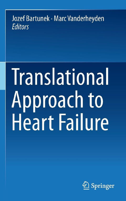Translational Approach to Heart Failure