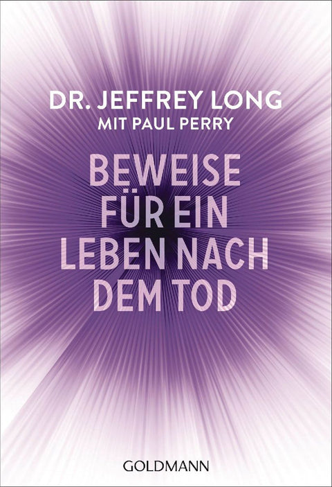 Beweise für ein Leben nach dem Tod
