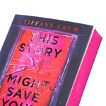 This Story Might Save Your Life (Innenansicht)