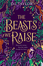 The Beasts We Raise