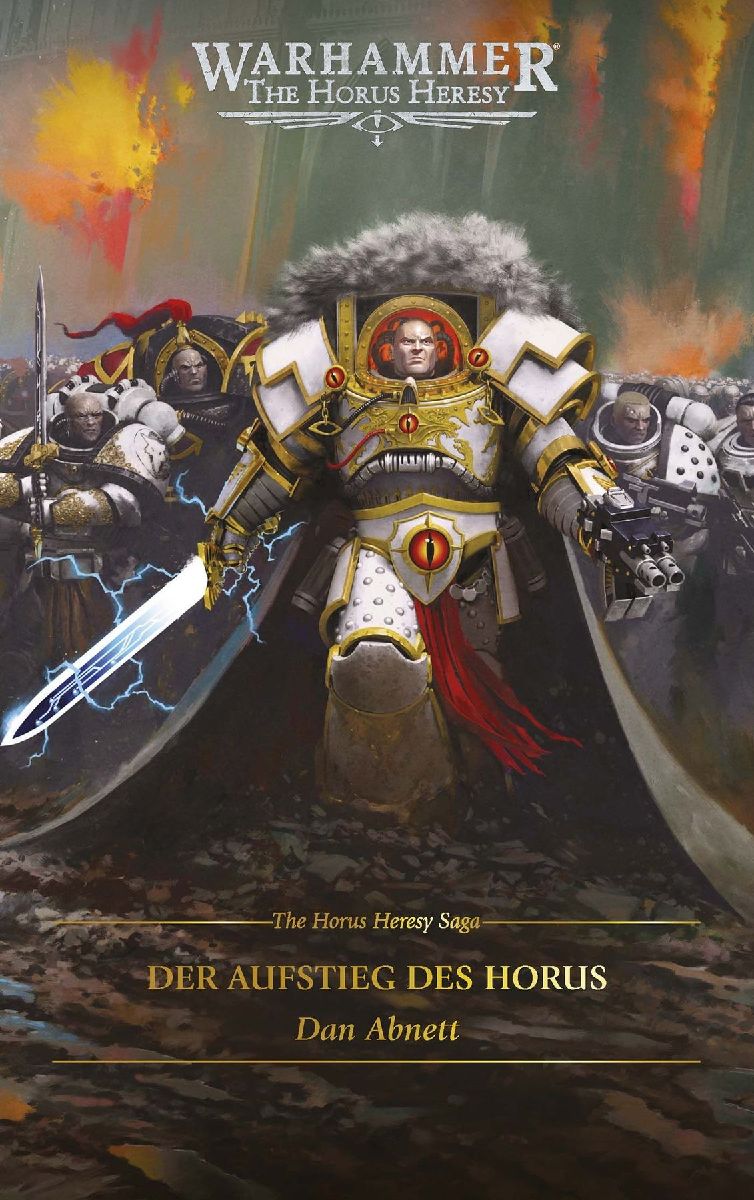 The Horus Heresy Saga - Der Aufstieg des Horus