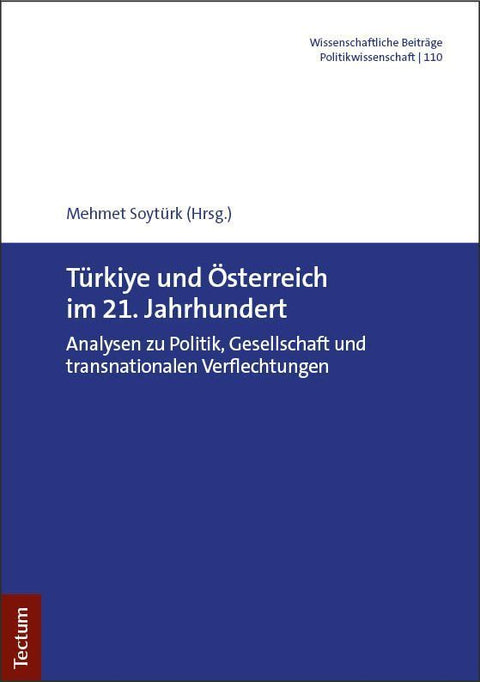 Türkiye und Österreich im 21. Jahrhundert